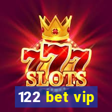 122 bet vip